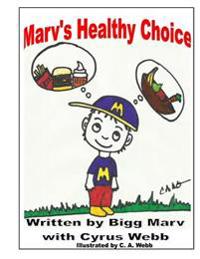 Marv's Healthy Choice