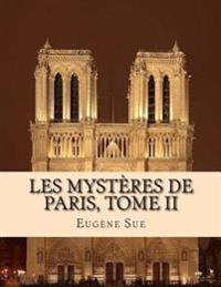 Les mysteres de Paris Tome II