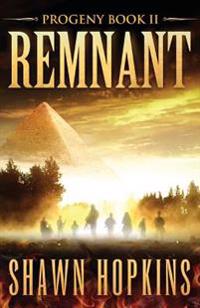 Remnant: Progeny Book 2