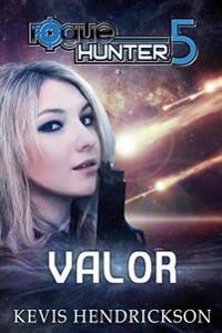 Rogue Hunter: Valor