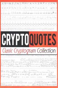Cryptoquotes: Classic Cryptogram Collection