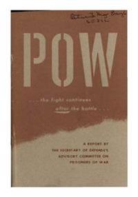 Kirjan kansi "POW... the Fight Continues After the Battle"