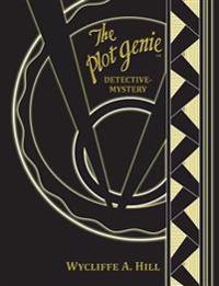 The Plot Genie: Detective-Mystery