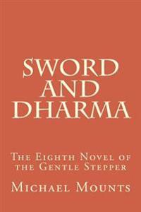Sword and Dharma