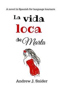 La vida loca de Marta