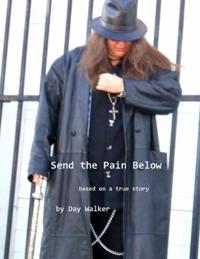 Send the Pain Below