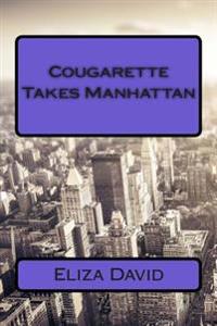 Cougarette Takes Manhattan
