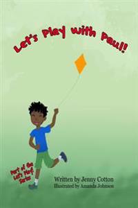 Let's Play With Paul!