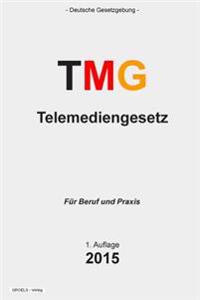 Telemediengesetz: Telemediengesetz (TMG)