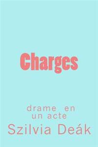 Charges: drame en un acte