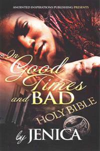 In Good Times and Bad