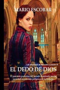 El dedo de dios/ God's finger