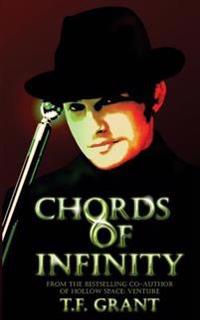 Chords of Infinity: A Science Fiction Anthology