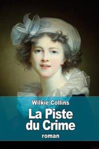 La Piste du Crime