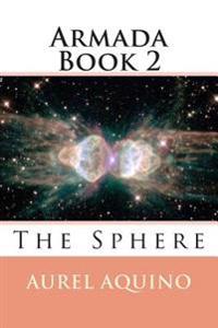 Armada Book 2: The Sphere