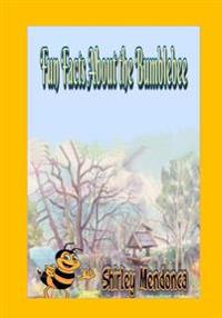 Fun Facts About the Bumblebee