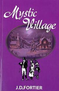 Mystic Village