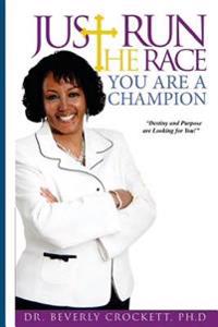 Just Run the Race