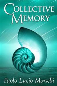 Collective Memory: The Unknown Prehistory