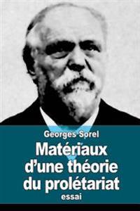 Matériaux d'une théorie du prolétariat