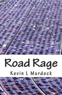 Road Rage