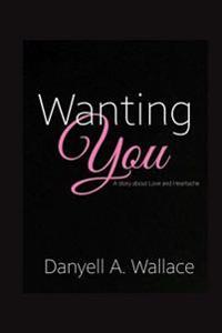 Wanting You
