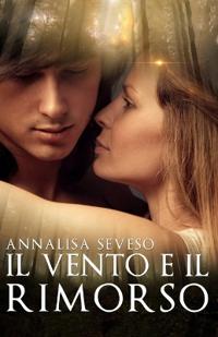 Il vento e il rimorso