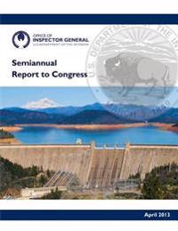 Semiannaul Report to Congress April 2013