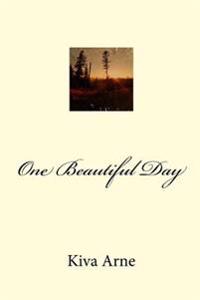 One Beautiful Day
