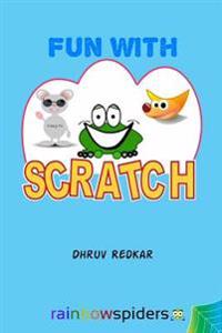 Fun With Scratch