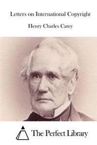 Letters on International Copyright