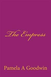 The Empress