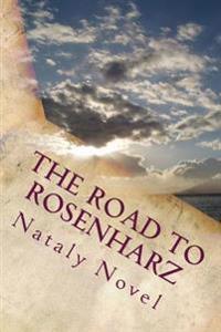 The Road to Rosenharz