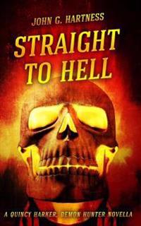Straight to Hell