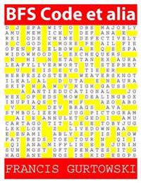 BFS Code et alia: A BFS Puzzle