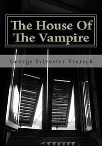 Bokomslag for "The House of the Vampire"
