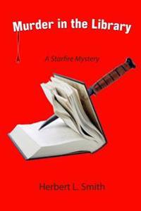 Murder in the Library: A Starfire Mystery