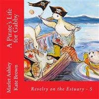 A Pirate's Life for Gabby