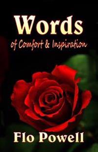 Words of Comfort & Inspiration