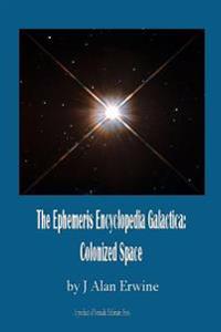 The Ephemeris Encyclopedia Galactica
