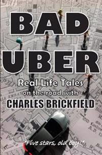 Bad Uber: The Diary of an Uber Driver