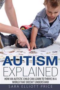 Autism Explained