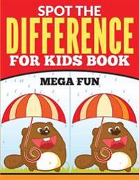 Spot The Difference For Kids Book (Mega Fun)