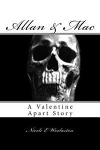 Allan & Mac: A Valentine Apart Story