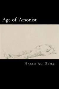 Age of Arsonist