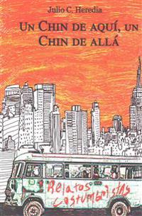 " Un Chin de aquí, un chín de allá "