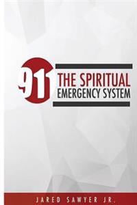 911: The Spiritual Emergency System