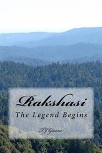 Rakshasi: The Legend Begins