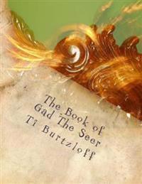 The Book of Gad The Seer: German Translation