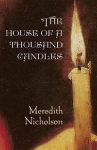 Kirjan kansi "The House of a Thousand Candles"